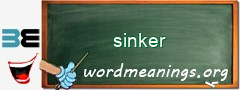 WordMeaning blackboard for sinker